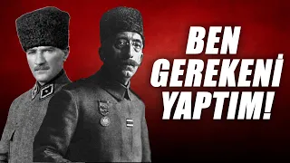 Vahdettin'in Atatürk'e İhaneti | İntikam Oyunları