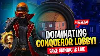 TOP 10 Conqueror Lobby Fights | Rank Push with #Fakemaniac  - Fake Maniac is LIVE