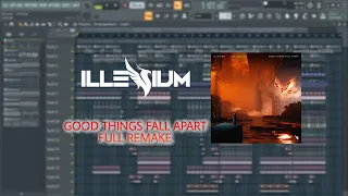 FREE FLP || ILLENIUM, Jon Bellion - Good Things Fall Apart (Remake FL Studio) [Most Stock Plugins]