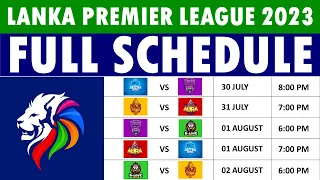 Lanka Premier League 2023 schedule: Fixtures, match timings & venues for Lanka Premier League 2023.