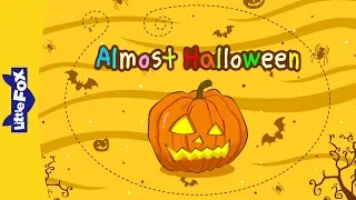 Almost Halloween | Culture | Holidays | Little Fox | Bedtime Stories