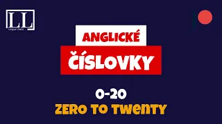Anglické číslovky 0 - 20 (English numbers from 0 to 20)