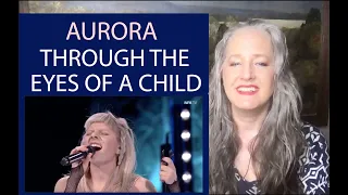 Voice Teacher Reaction to Aurora  - Through The Eyes Of a Child (Live at Nidarosdomen)