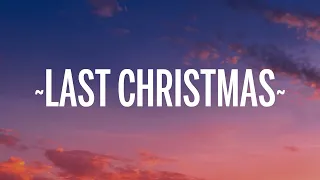 Wham! - Last Christmas (Lyrics)  | 1 Hour Today's Hits Lyrics ♪