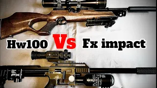 FX IMPACT VS HW100 in .177 , WHICH WOULD YOU CHOOSE  ? !!!