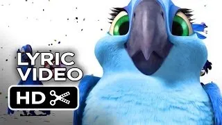 Rio 2 Lyric Video - What Is Love (2014) - Tracy Morgan Animated Sequel HD