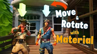 Easily Move & Rotate Object with Material - Fortnite Creative 2.0