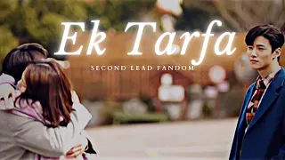 New Korean mix || Second Lead Fandom || Ek Tarfa- Darshan Raval || Bollywood K-mix ||