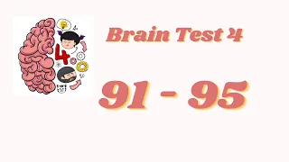 Brain Test 4 Level 91 92 93 94 95 Solution