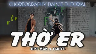 Dance Choreography Tutorial | Thờ er - 16 BrT | F&P Entertainment (Mirrored)