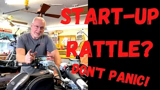 START-UP CAM CHAIN RATTLE? Don't Panic! Here's why.