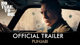 NO TIME TO DIE | Punjabi Trailer