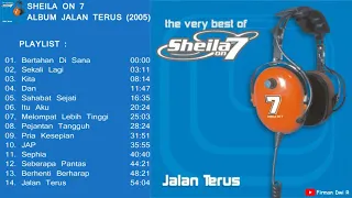 SHEILA ON 7 JALAN TERUS ALBUM (2005) #sheilaon7