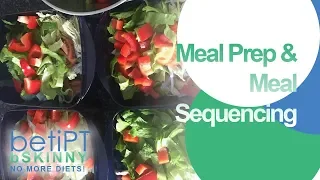 betiPT.com bSKINNY Program - Meal Prep and Meal Sequencing