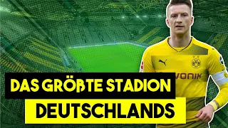 Deutschlands größtes Stadion: Westfalenstadion Dortmund (Signal-Iduna-Park)