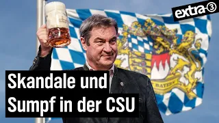 Drohungen, Betrug, Korruption: Was ist los mit der CSU? | extra 3 | NDR