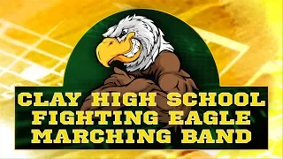 Clay Fighting Eagle Marching Band - October 25, 2019