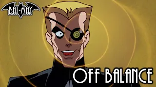 Off Balance - Bat-May