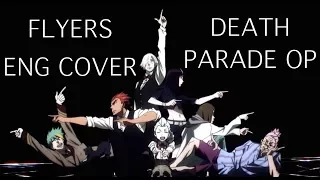 Flyers - Death Parade OP English Cover [Rosie]