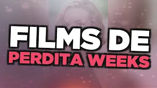 Les meilleurs films de Perdita Weeks