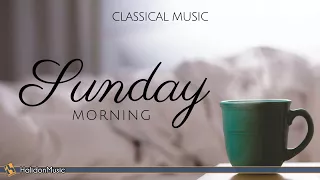 Sunday Morning | Classical Music