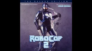 Leonard Rosenman - RoboCop 2: The Deluxe Edition (Original Motion Picture Soundtrack)