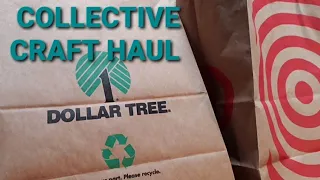 COLLECTIVE CRAFT HAUL FROM DOLLAR TREE, MICHAEL,WALMART & THRIFT SHOP