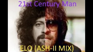 ELO - 21st Century Man (ASH-II Mix)