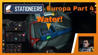 Stationeers Europa Playthrough Part 4: Water!
