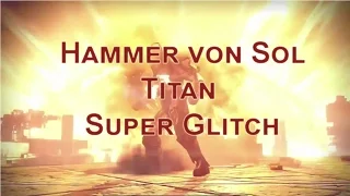 Destiny Glitch: Unendlich viele Hämmer von Sol / Titan Super
