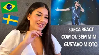 SUECA REAGINDO A COM OU SEM MIM- GUSTAVO MIOTO (SERTANEJO)