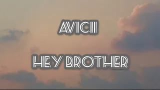 Avicii-hey brother|lyrics