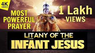 LITANY OF THE INFANT JESUS | INFANT JESUS PRAY FOR US | 4K VIDEO