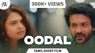 Oodal | Tamil Short Film | ft. Rishikanth, Theerthana | JFW | 4K