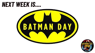 Prepping for Batman Day, Sept 16th!