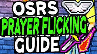 The Ultimate Prayer Flicking Guide Old School Runescape