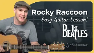 Rocky Racoon Easy Guitar Lesson | The Beatles