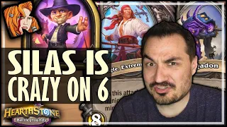 SILAS IS CRAZY ON T6! - Hearthstone Battlegrounds