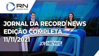 Jornal da Record News - 11/11/2021