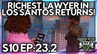 Episode 23.2: Richest Lawyer In Los Santos Returns! | GTA RP | GW Whitelist