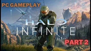 Halo Infinite PC Gameplay Walkthrough 2  [1080P 60fps]