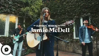 Jamie McDell - Extraordinary Girl | OurVinyl Sessions