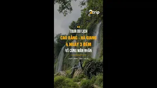 TOUR DU LỊCH CAO BẰNG - HÀ GIANG 4 NGÀY 3 ĐÊM LỊCH TRÌNH CHI TIẾT .