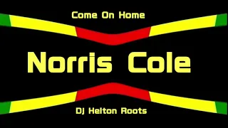 Norris Cole - Come On Home _ The Best Of Reggae   Reggae Roots _ Recordações