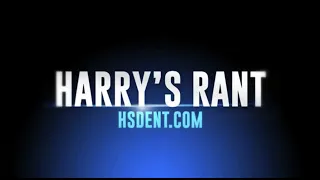 Harry's Rant 12-2-22