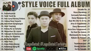 Style Voice Full Album Terbaik 2024 ~ Somarlapatan ~ Lagu Batak Terbaru 2024 Full Album Terpopuler