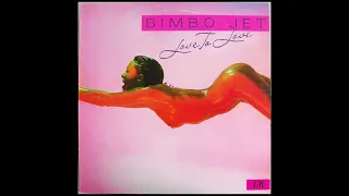 Bimbo Jet – Love To Love (1979)