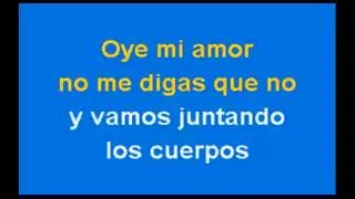 Maná - Oye Mi Amor Karaoke