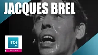 Jacques Brel "Ces gens-là" | Archive INA