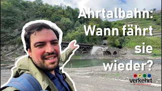 Ahrtalbahn - So sieht es fast drei Jahre nach der Flut aus!